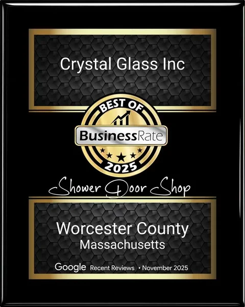 Best of Business Rate 2025 award plaque for Crystal Glass Inc, Shower Door Shop, Worcester County Massachusetts